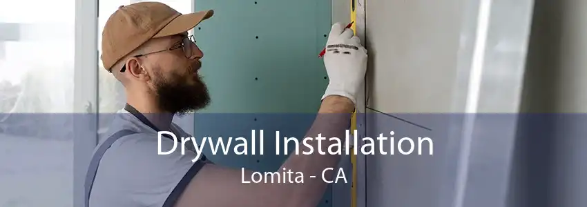 Drywall Installation Lomita - CA