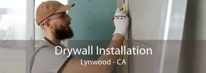 Drywall Installation Lynwood - CA