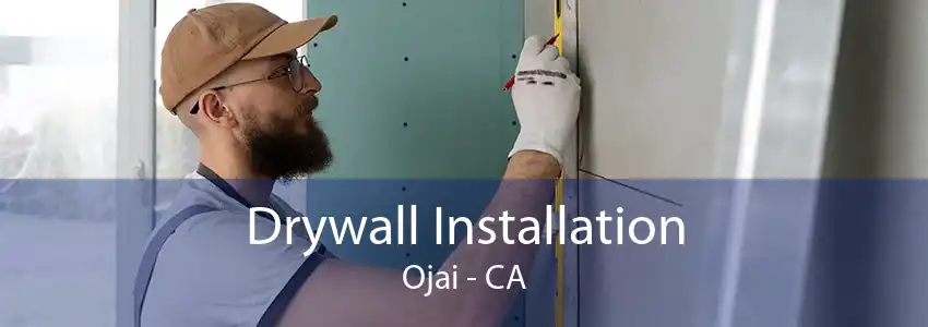 Drywall Installation Ojai - CA