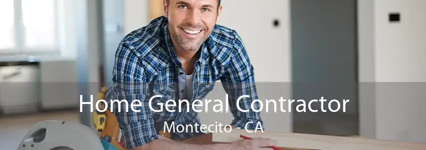 Home General Contractor Montecito - CA