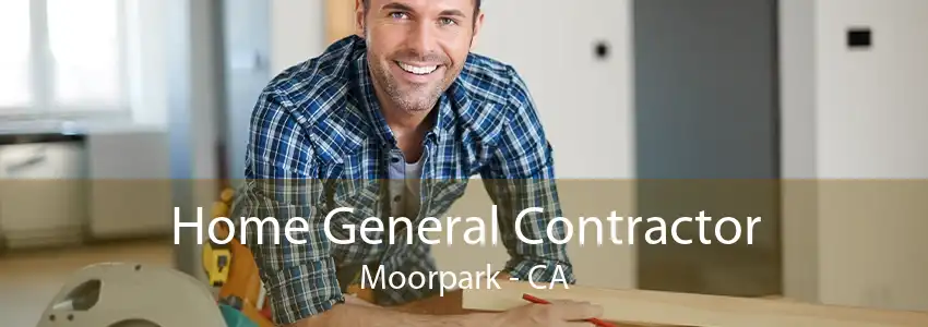 Home General Contractor Moorpark - CA