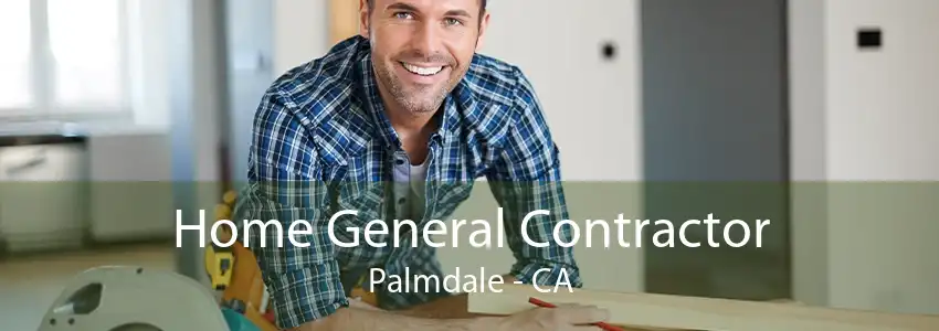 Home General Contractor Palmdale - CA