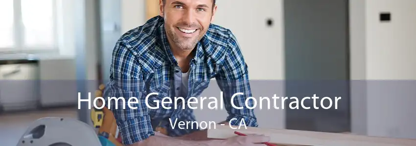 Home General Contractor Vernon - CA