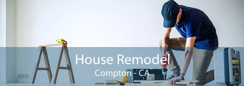 House Remodel Compton - CA