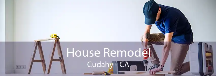 House Remodel Cudahy - CA