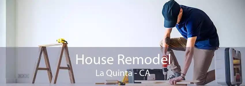 House Remodel La Quinta - CA