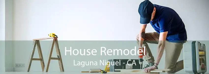 House Remodel Laguna Niguel - CA