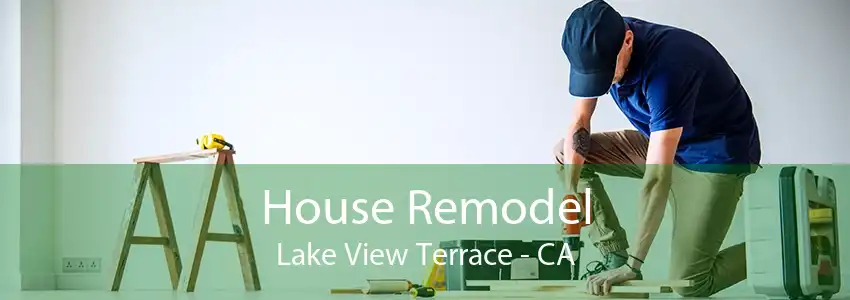 House Remodel Lake View Terrace - CA