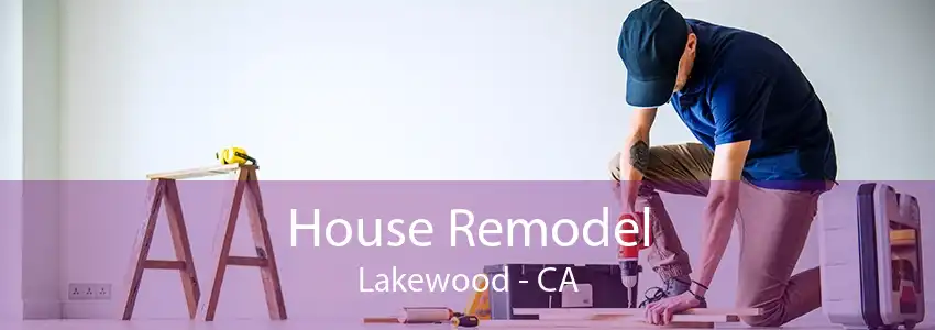 House Remodel Lakewood - CA