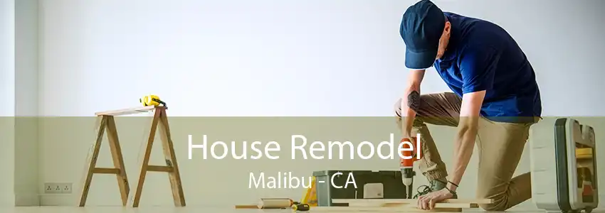 House Remodel Malibu - CA
