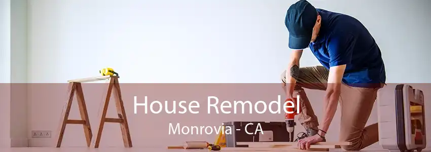 House Remodel Monrovia - CA