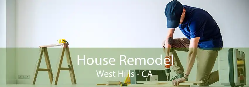 House Remodel West Hills - CA