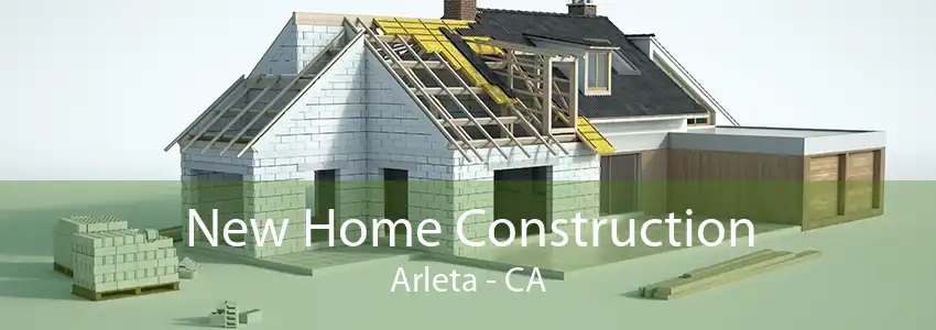 New Home Construction Arleta - CA